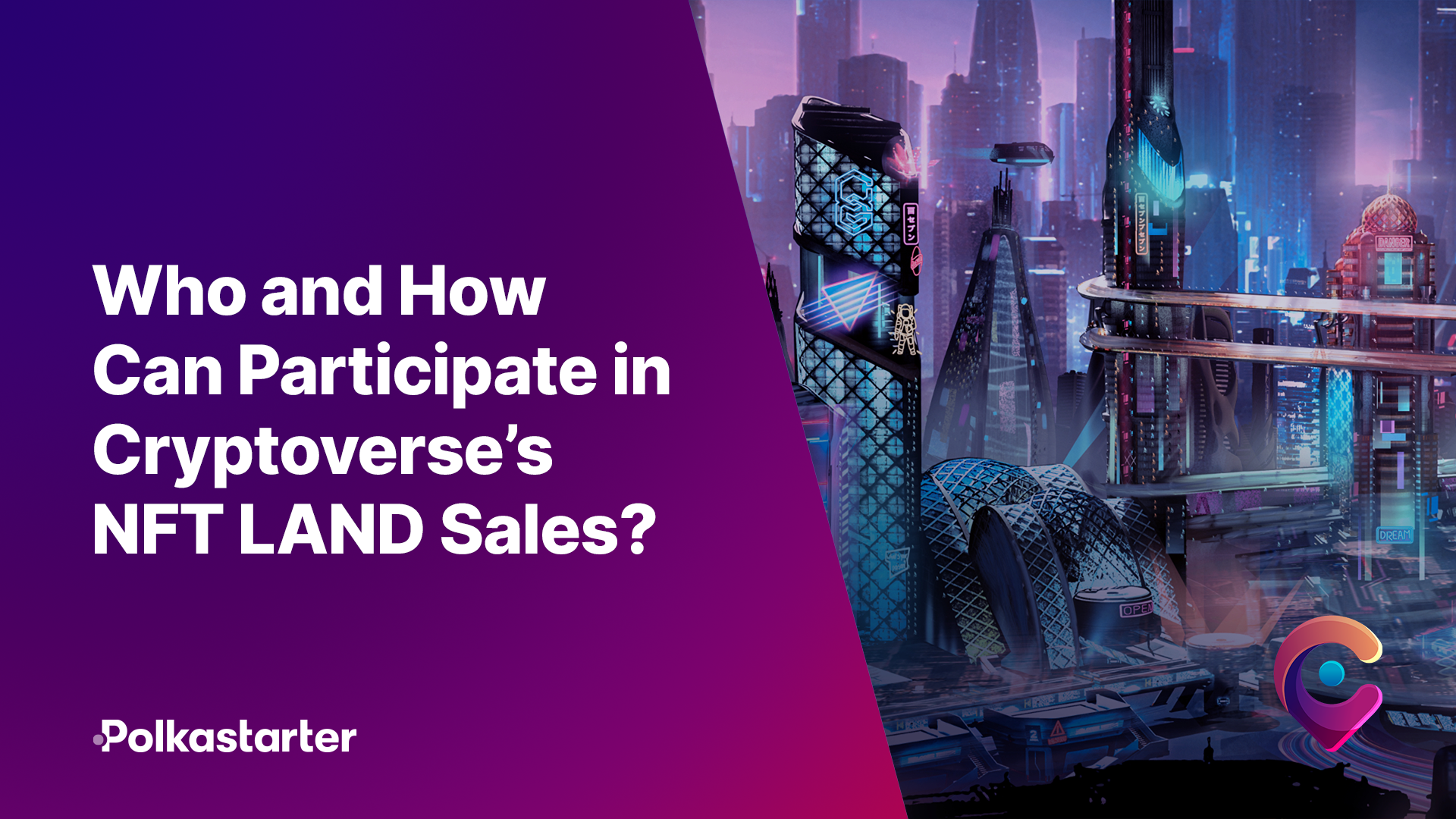 Who and How Can Participate in Cryptoverse’s NFT LAND Sales?
