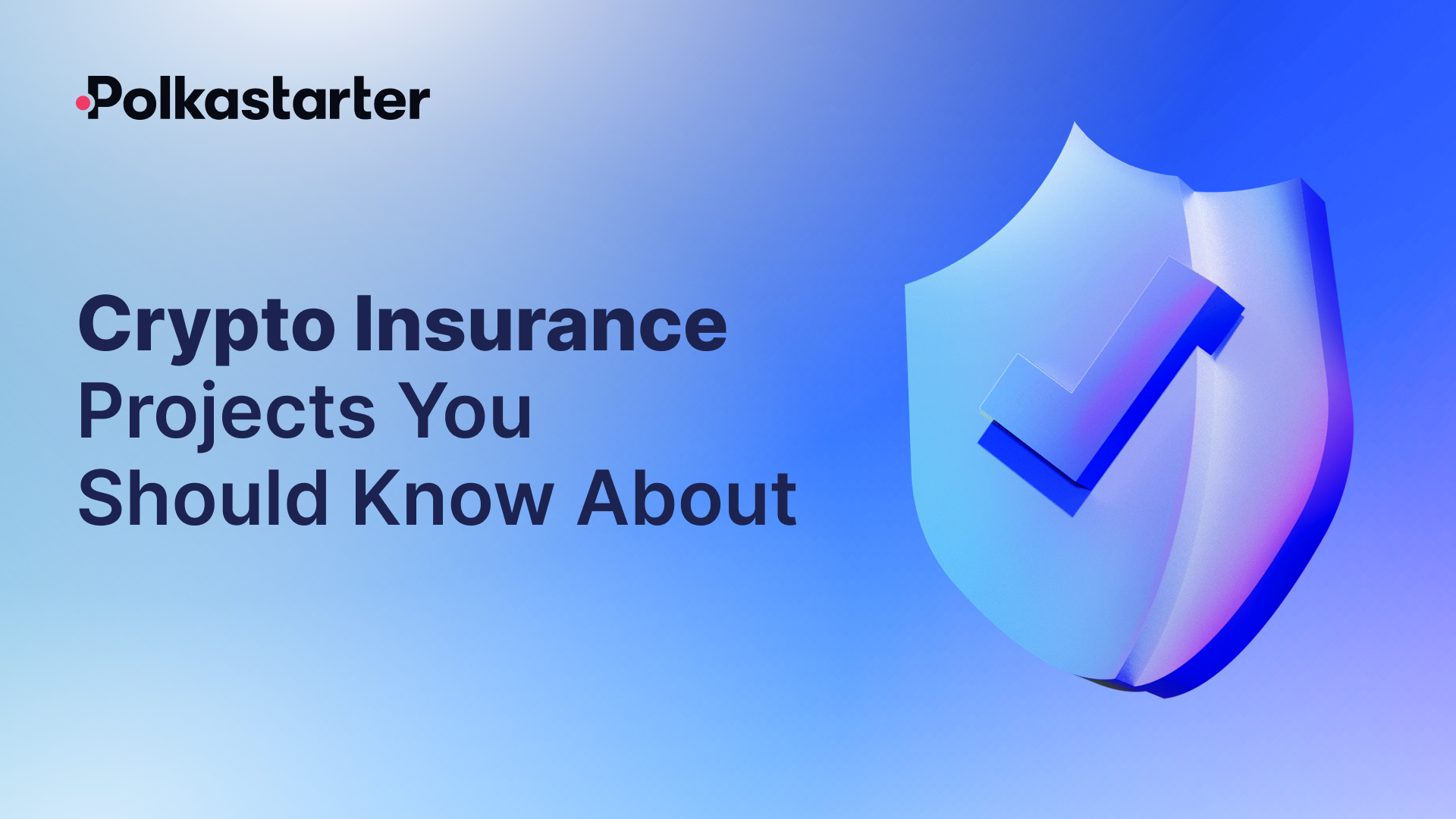 Crypto Insurance: Projects You Should Know About
