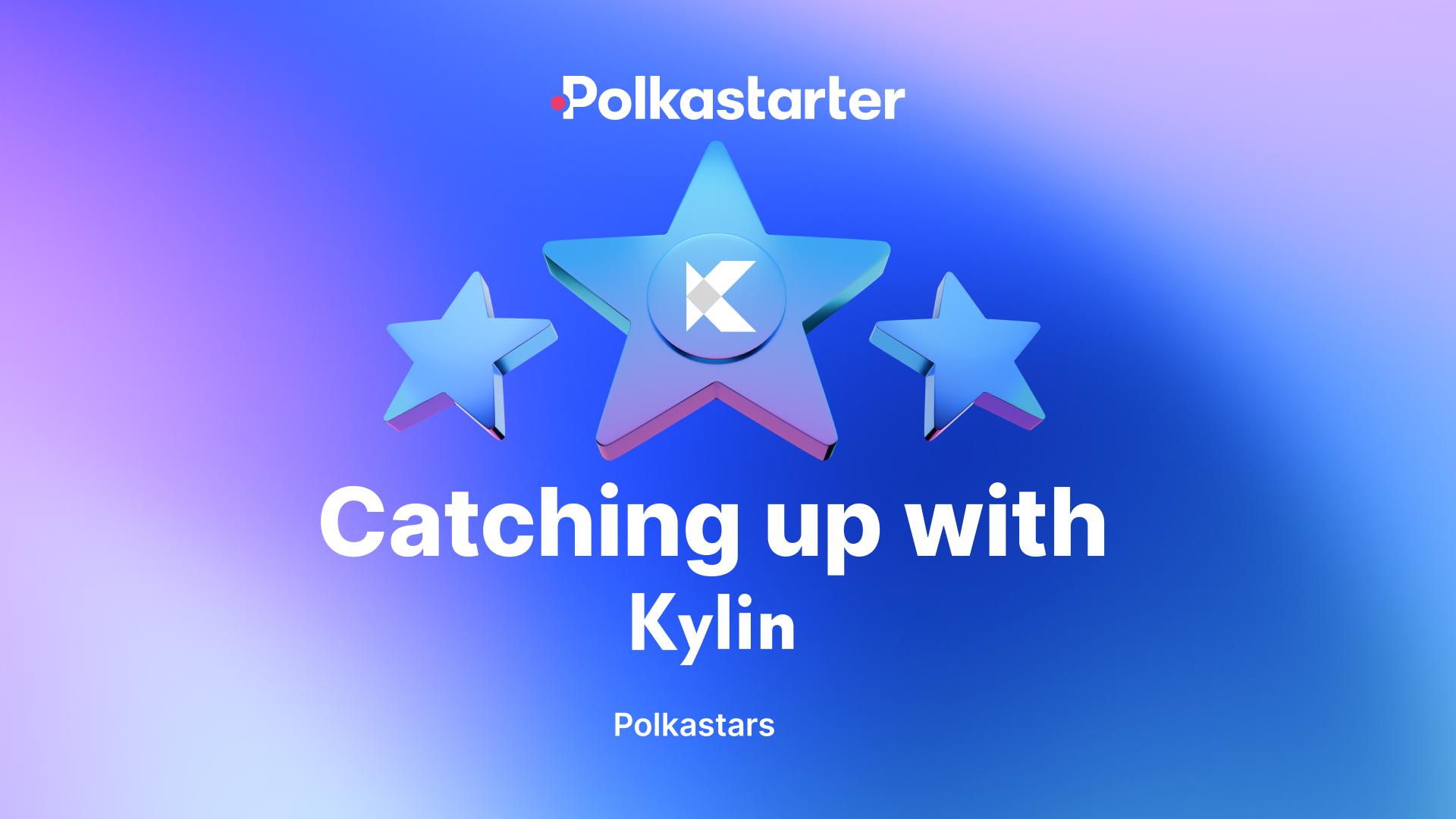 Catching Up with Polkastars: Kylin Network