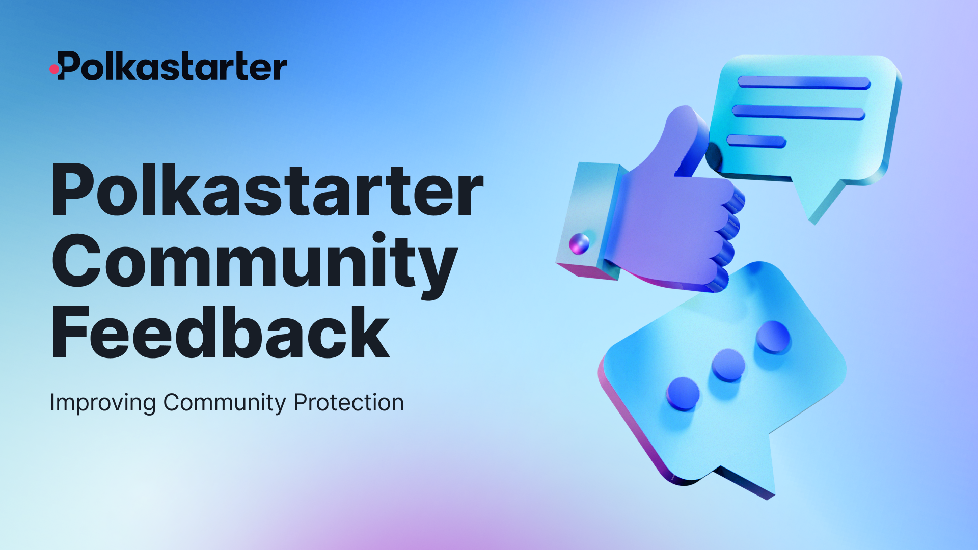 Polkastarter Community Feedback: Improving Community Protection