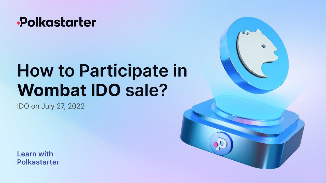How to Participate in Wombat IDO Sale?