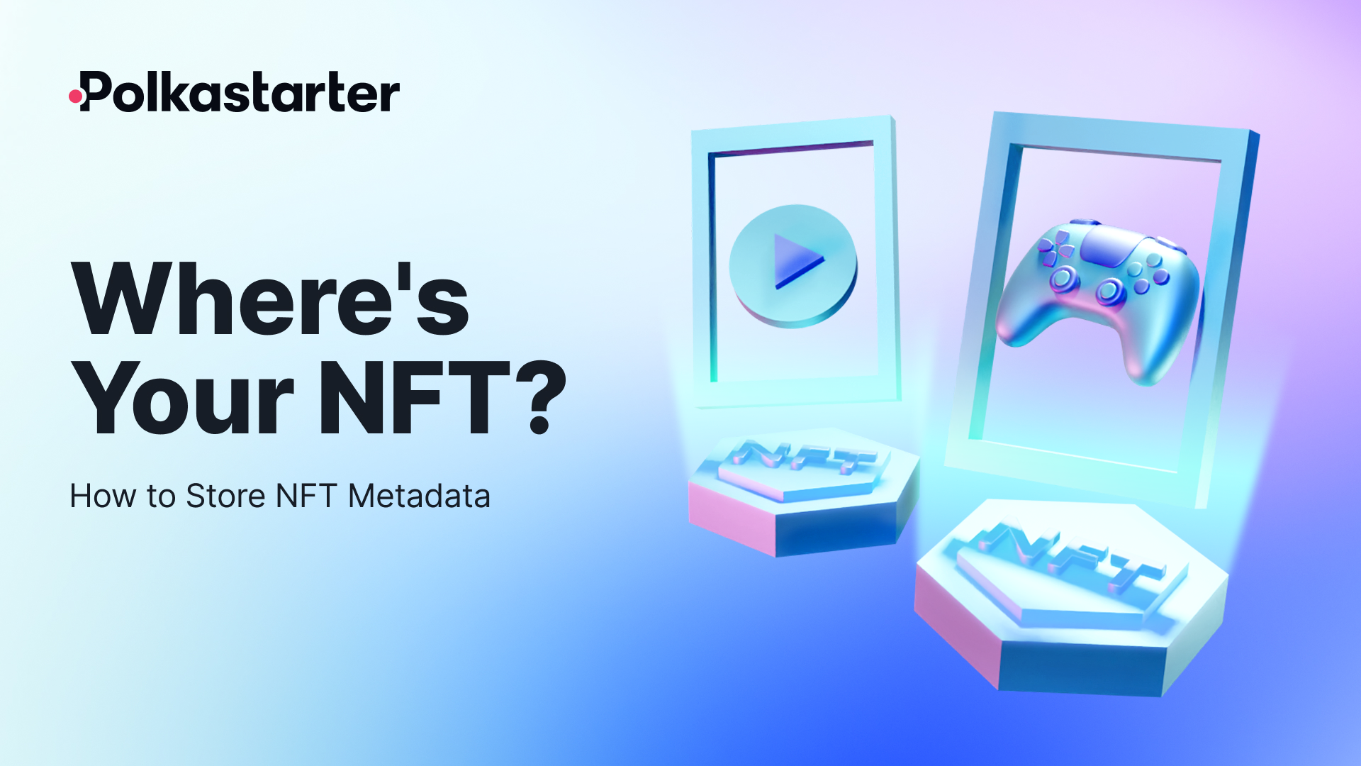 Where's Your NFT? How to Store NFT Metadata