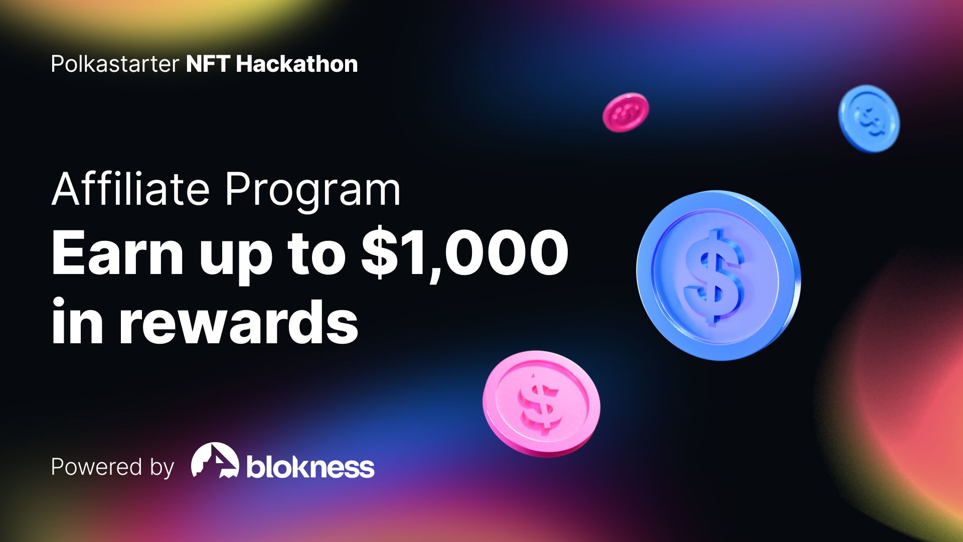 Invite developers to Polkastarter NFT Hackathon and earn up to $1,000 in rewards