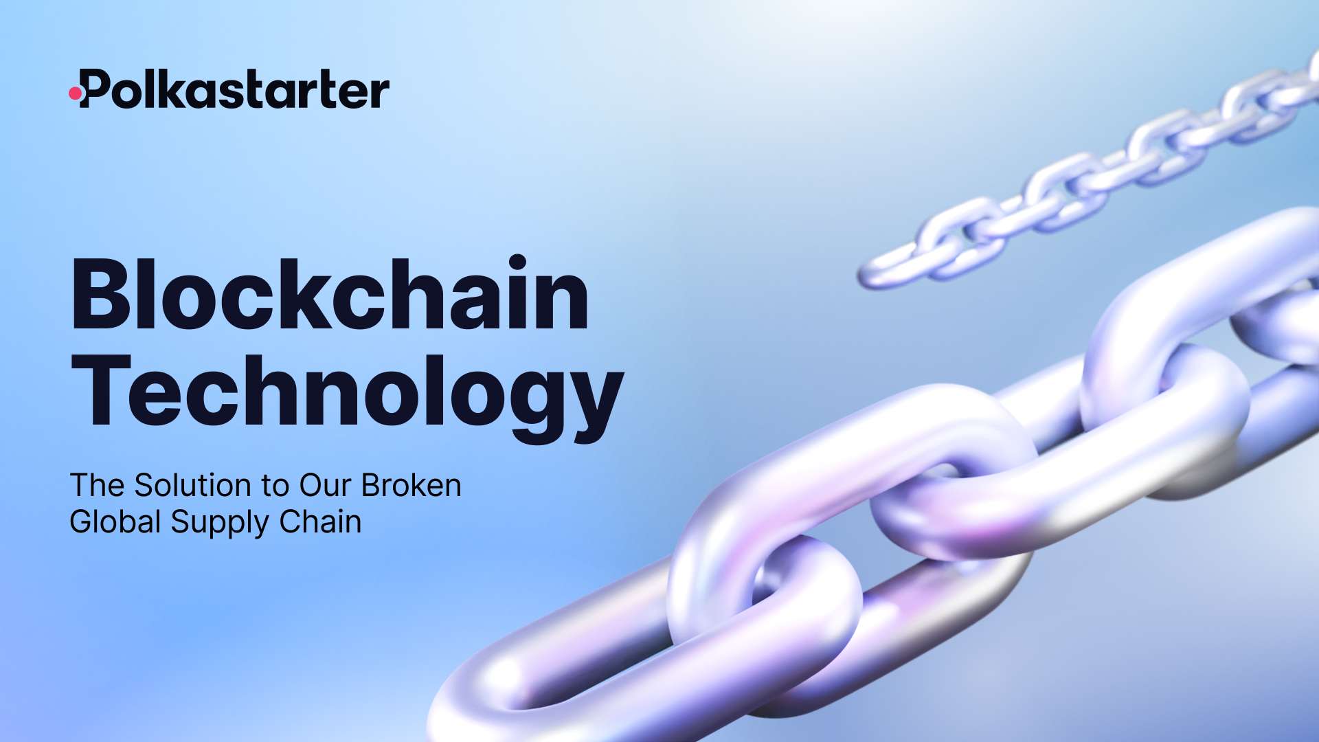 Blockchain Technology: The Solution to Our Broken Global Supply Chain
