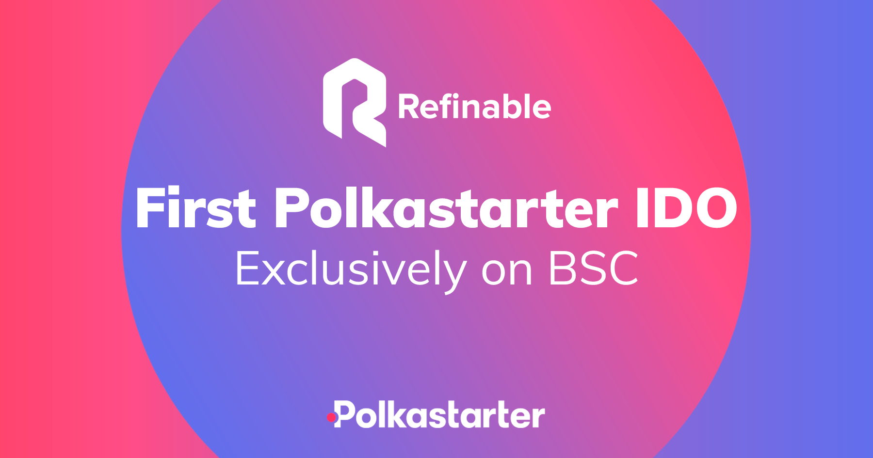 The First Polkastarter IDO Exclusively On BSC