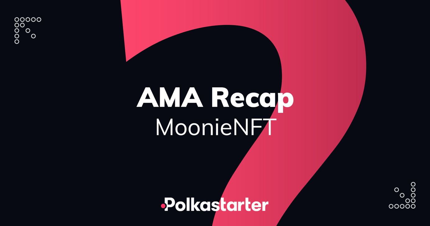 MoonieNFT AMA Recap