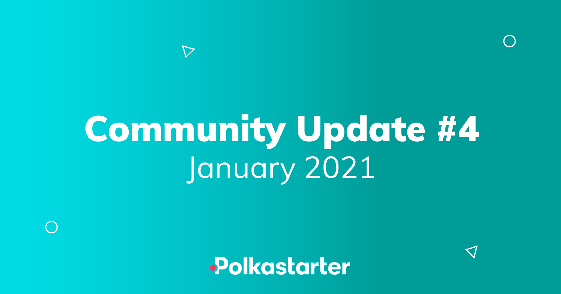 Polkastarter Community Update #4 — January 2021