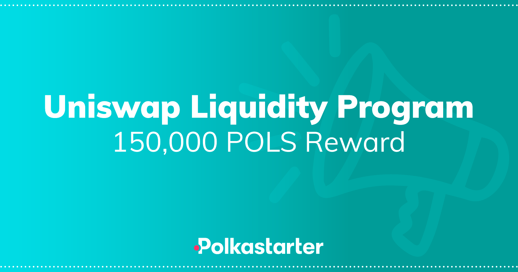 Polkastarter Uniswap Liquidity Program Update — Happy Holidays