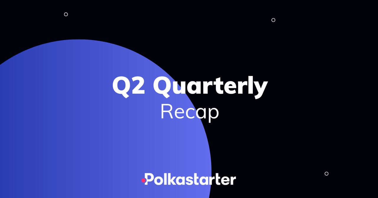 $4.6 million raised by Polkastarter IDOs in Q2 2021