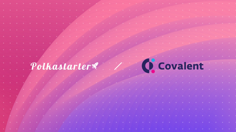 Polkastarter Partners with Covalent to Augment Anti-Scam Measures on Token Sales